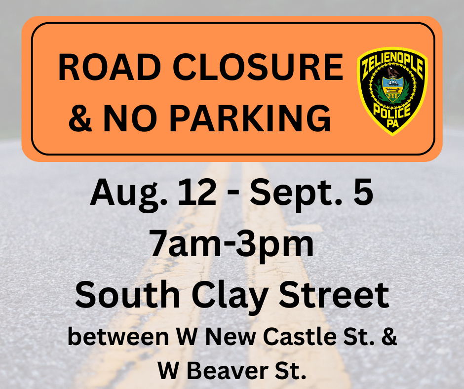 ROAD CLOSURE & NO PARKING